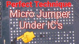 perfect technique to make jumper under IC how to make tracks micro jumpers