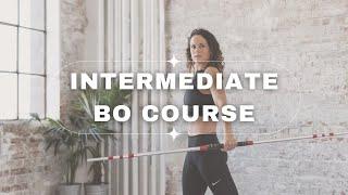 Intermediate Bo Staff Course... Coming Soon