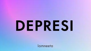 Iamneeta - Depresi Lirik