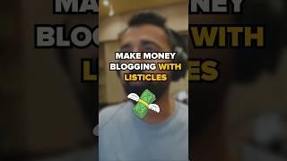  Make Money Blogging with Listicles