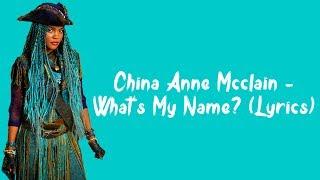 China Anne McClain - Whats My Name? Lyrics