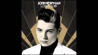 John Newman - Losing Sleep