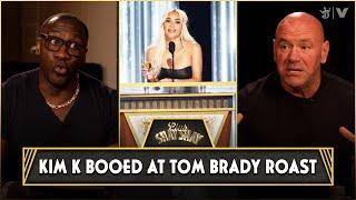 Dana White Gives Insider Story On Kim Kardashian Boos At Tom Brady Roast “Not a Kardashian crowd.”