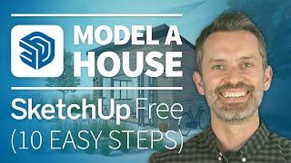 How to Model a House in SketchUp Free 10 EASY Steps