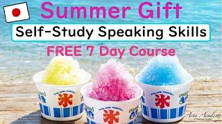 JAPANESE GRATITUDE GIFT for Jan - June in2024 お中元 Self-Study Speaking Skills