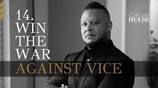 Win The War Against Vice  14