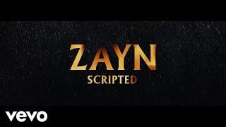 ZAYN - Scripted Audio