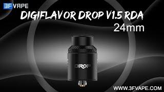 Digiflavor Drop V1 5 RDA