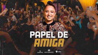 Mari Fernandez - PAPEL DE AMIGA Mari No Barzinho Goiânia