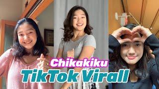 TIKTOK VIRALL - CHIKAKIKUUU