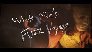 NAKED RIVER - White Mikes Fuzz Voyage