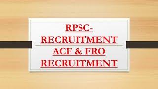 RPSC RECRUITMENT - ACF & FRO RECRUITMENT ONLINE CHEMISTRY