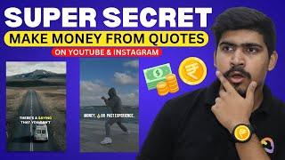 Earn Money From Quote Videos  - Step by Step Guide   Earn Money From YouTube & Instagram 