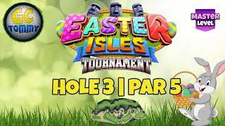 Master QR Hole 3 - Par 5 ALBA - Easter Isles Tournament *Golf Clash Guide*