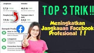 Tips Meningkatkan Jangkauan Facebook Profesional Dan Fanspage Facebook Agar Dapat Rekomendasi