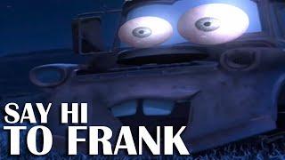 ...OR YOULL WAKE FRANK UP