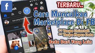 TERBARU Cara Memunculkan Marketplace Di Facebook  Marketplace Facebook