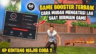 TERBARU  CARA MENGURANGI LAG DAN PATAH-PATAH DI GAME FREE FIRE  GAME BOOSTER 60 FPS TERBAIK 2022