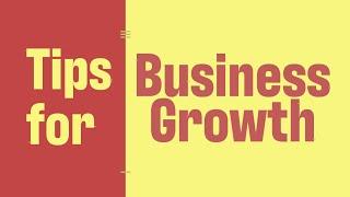 Entrepreneurship 101 Tips for Business Growth