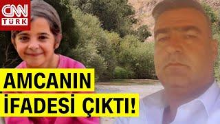 SON DAKİKA  Narinin Amcasının İfadesi Çıktı Amcası İfadesinde Ne Dedi? Narini Ben Öldürmedim