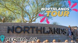 Homes in Peoria AZ  Northlands Community Tour