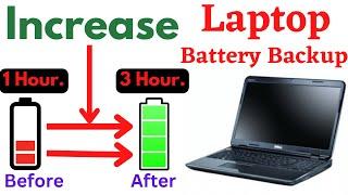 How to Increase Laptop Battery Backup & Life in Windows 10 11  Laptop Battery Backup Kaise badhaye