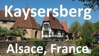 Kaysersberg one of Frances most beautiful villages in Alsace-Lorraine French medieval town