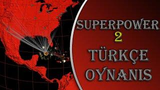 Süperpower 2  Türkçe Oynanış  Bölüm 1 - EKONOMİYİ KURTARMA ÇALIŞMALARI
