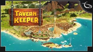 Tavern Keeper - Building a Fantasy Tavern