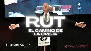 Rut El Camino de la Oveja  Byron Walter  Congreso de Damas 2024