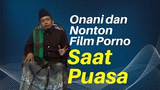 Kultum Ramadhan #9 Onani dan Nonton Film Porno  Ngaji Bareng Maarif