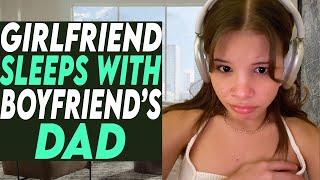 Hot Girlfriend Sleeps with Boyfriends DAD What Happens Is Shocking