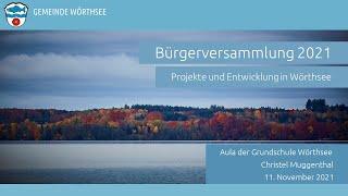 Bürgerversammlung 2021 Projekte und Entwicklung in Wörthsee