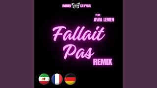 Fallait pas Remix