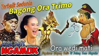 BAGONG ORA TRIMO NESU NGAMUK KI DALANG SENO NUGROHO