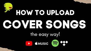 How to Upload Cover songs the EASY & SIMPLE WAY with DistroKid