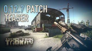 Escape from Tarkov 0.12.7 patch teaser featuring Customs expansion