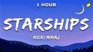 Nicki Minaj - Starships Lyrics