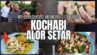 Kochabi Ancient Taste Search leads to Alor Setar my childhood foods 3 simple and delicious places