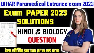Bihar paramedical 2023 all subject answer key Bihar paramedical 2023 question answer