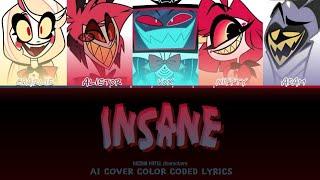 AI COVER  Insane by HAZBIN HOTEL CHARACTERS COLOUR CODED LYRICS  SKZYEE