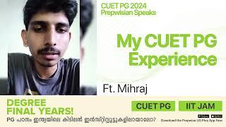 UG+ Student Speaks  CUET PG 2024 Batch  Mihraj  SQQP17  Keralas #1 CUET Coaching  Prepwise UG+