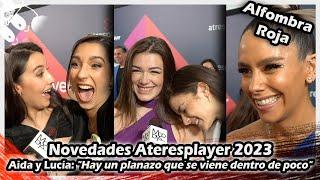 Atresplayer  Aida Redru y Lucía de la Puerta  Hay un planazo que se viene dentro de poco