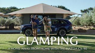 Glamping In The Mazda CX-90 Explore A Home From Home