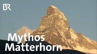 Matterhorn zwischen Mythos und Kommerz  Bergauf-Bergab  Berge  BR