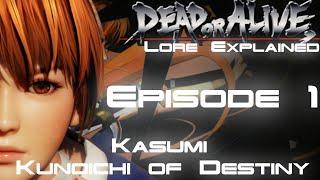 Dead or Alive Lore Explained Part 1 Kasumi The Kunoichi of Destiny