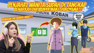 AKHIRNYA PENJAHAT WANITA KOBAN SUDAH DITANGKAP DIA IBUNYA MAKI?? SAKURA SCHOOL SIMULATOR-PART 501