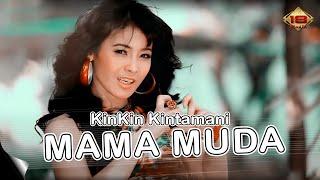 Kinkin Kintamani - Mamah Muda Official Music Video