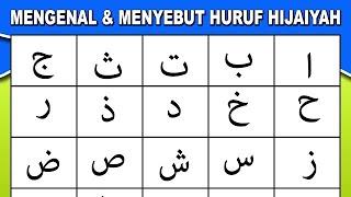 MENGENAL DAN MENYEBUT HURUF HIJAIYAH. CARA MUDAH MENGHAFAL DAN MEMBACA HURUF HIJAIYAH