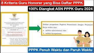 8 Kriteria Guru Honorer yang Bisa Daftar PPPK Guru 2024 dan 100% Diangkat ASN PPPK Guru 2024